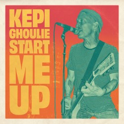 Kepi Ghoulie ‎– Start Me Up LP